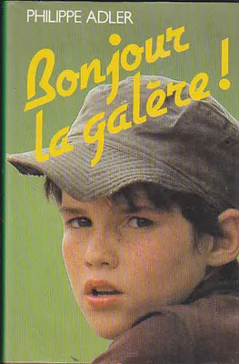 Produktbild von Bonjour la galère !