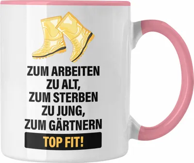 Produktbild von Trendation - Gärtner Tasse mit Spruch Garten Hobbygärtner Gärtner Geschenk Lustig Gärtnerin Geschenkidee (Rosa)
