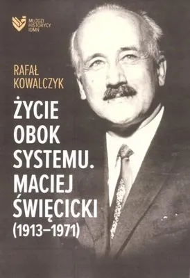 Obrázok produktu pre Życie obok systemu - Rafał Kowalczyk