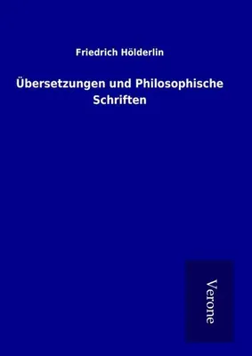 Produktbild von Übersetzungen und Philosophische Schriften