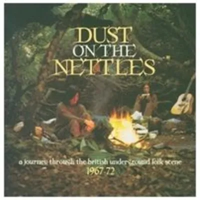 Productafbeelding van Various - Dust On The Nettles, 1967-72