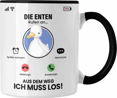 Produktbild von Trendation - Die Enten Rufen An Tasse Geschenk für Enten Züchter Besitzer Geschenkidee Lustig Spruch (Schwarz)