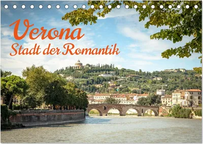 Produktbild von Verona Stadt der Romantik (Tischkalender 2027 DIN A5 quer), CALVENDO Monatskalender
