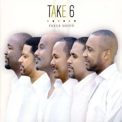 Produktbild von Take 6-Feels Good