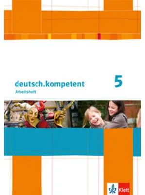 Produktbild von deutsch.kompetent. Arbeitsheft 5. Klasse. Allgemeine Ausgabe