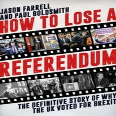 Produktbild von How to Lose a Referendum