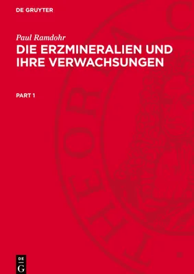 Produktbild von Die Erzmineralien und ihre Verwachsungen