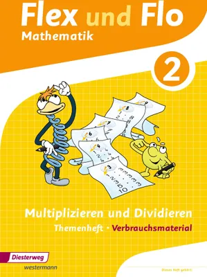 Produktbild von Flex und Flo. Themenheft Multiplizieren und Dividieren 2: Verbrauchsmaterial - Ausgabe 2013