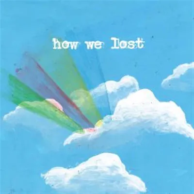 Obrázek produktu pro How We Lost