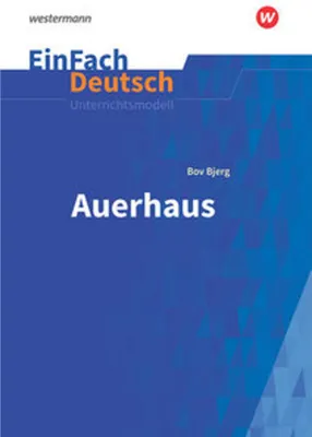 Produktbild von Auerhaus. EinFach Deutsch Unterrichtsmodelle