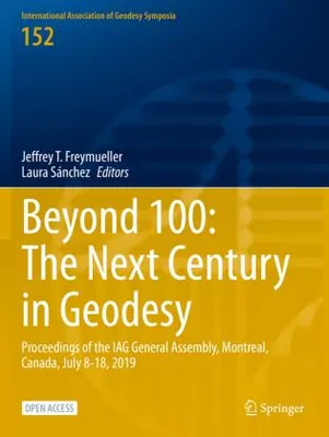 Obrázok produktu pre Beyond 100: The Next Century in Geodesy