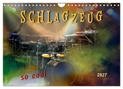 Produktbild von Schlagzeug - so cool (Wandkalender 2027 DIN A4 quer), CALVENDO Monatskalender