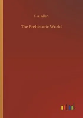 Obrázok produktu pre The Prehistoric World