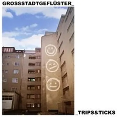 Obrázek produktu pro Großstadtgeflüster: Trips & Ticks - BMG Rights - (CD / T)