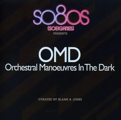Produktbild von So80s presents Orchestral Manoeuvres In The Dark (OMD) - Curated by Blank & Jones