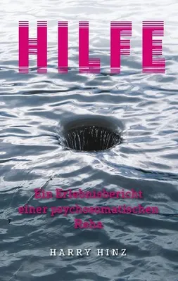 Produktbild von Hilfe. Ein Erlebnisbericht einer psychosomatischen Reha