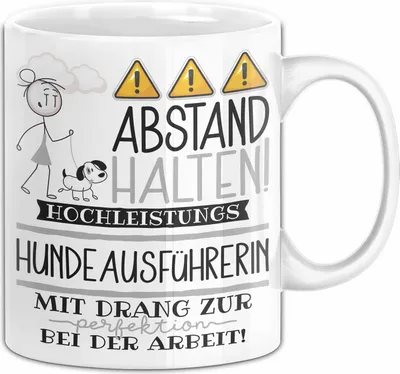 Produktbild von Hundeausführerin Tasse Geschenk Lustig Abstand Halten Hochleistungs-Hundeausführerin Mit Drang Zur Perfektion Bei Der Arbeit (Weiß)