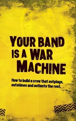 Produktbild von Your Band Is A War Machine