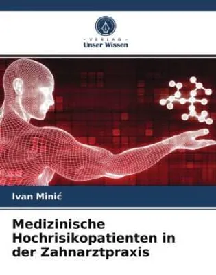 Produktbild von Medizinische Hochrisikopatienten in der Zahnarztpraxis