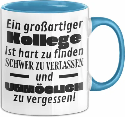 Produktbild von Kollege Abschied Geschenk Tasse Abschiedsgeschenk für Kollege Hart Zu Finden Schwer Zu Verlassen (Blau)