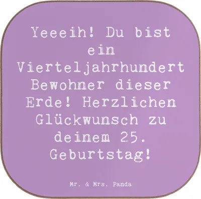 Produktbild von Mr. & Mrs. Panda Untersetzer für Gläser Spruch 25. Geburtstag - Lavendeltraum - Geschenk, Geburtstagswünsche, Tassenuntersetzer, Meilenstein, Alles gut zum, Quadratisch