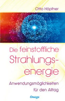 Obrázok produktu pre Die feinstoffliche Strahlungsenergie