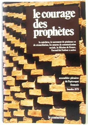 Image de Le courage des prophetes