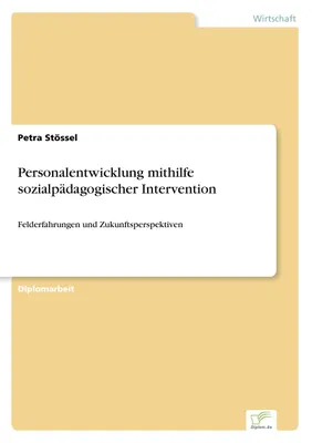 Produktbild von Personalentwicklung mithilfe sozialpädagogischer Intervention