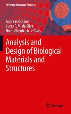 Immagine prodotto di Analysis and Design of Biological Materials and Structures