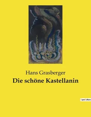 Produktbild von Die schöne Kastellanin