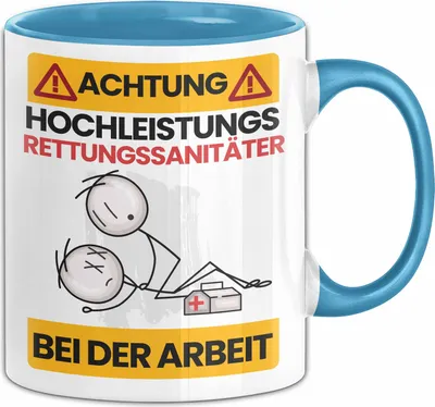 Produktbild von Rettungssanitäter Tasse Geschenk Lustiger Spruch Geschenkidee für Rettungssanitäter Achtung Hochleistungs Rettungssanitäter Bei Der Arbeit (Blau)