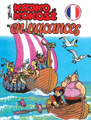 Zdjęcie produktu dla ISBN Kaiko et Kokoche - En vacances., Komiksy & powieści rysunkowe, Francuska, Polski, Broszurowa okładka, 40 stron(y)