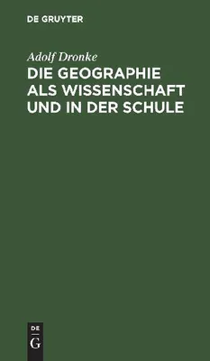 Produktbild von Die Geographie als Wissenschaft und in der Schule