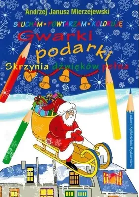 Image de Gwarki podarki. Skrzynia dźwięków pełna - Andrzej Janusz MIerzejewski