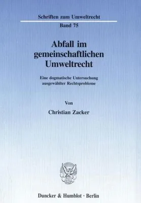 Zdjęcie produktu dla Abfall im gemeinschaftlichen Umweltrecht.