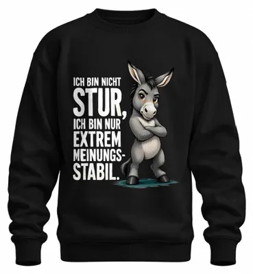 Zdjęcie produktu dla Bluza z nadrukiem "Nie jestem uparta, tylko bardzo stanowcza", sarkastyczna, czarna, rozmiar XL