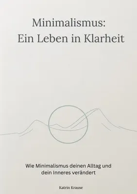 Image de Minimalismus - Ein Leben in Klarheit