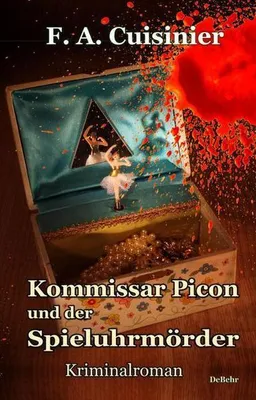 Obrázek produktu pro Kommissar Picon und der Spieluhrmörder - Kriminalroman