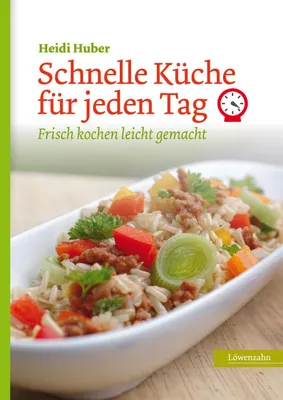 Produktbild von Schnelle Küche für jeden Tag