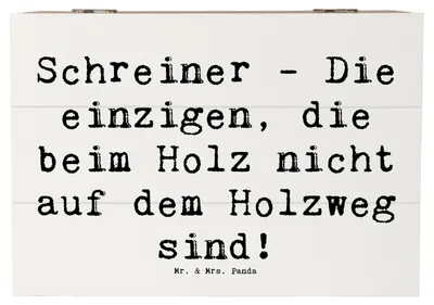 Produktbild von Mr. & Mrs. Panda Geschenkbox Spruch Schreiner Handwerk 22 x 15 cm - Weiß - Geschenk, Aufbewahrungskiste, Geschenke für Berufstätige, Berufsgestaltung, Beruf, Die einzigen