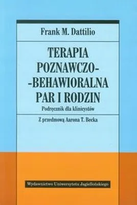 Zdjęcie produktu dla Terapia poznawczo-behawioralna par i rodzin