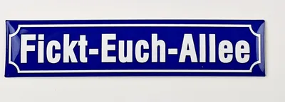 Produktbild von Magnet Fickt-Euch-Allee Straßenschild Kühlschrankmagnet 16 x 3,5 cm
