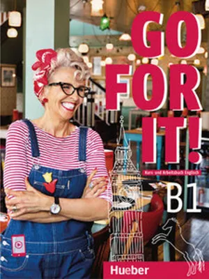 Image de Go for it! B1. Englisch / Kursbuch + Arbeitsbuch mit Audios und Videos online