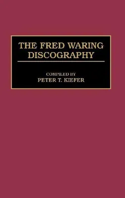 Produktbild von Die Diskographie von Fred Waring