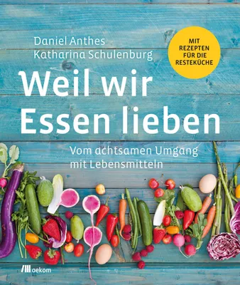 Produktbild von Weil wir Essen lieben