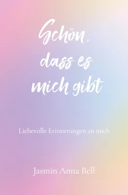 Produktbild von Schön, dass es mich gibt