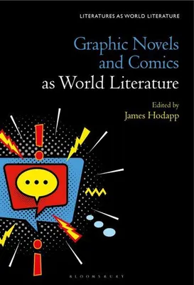 Obrázok produktu pre Graphic Novels and Comics as World Literature