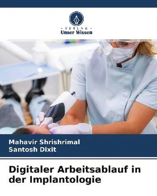 Produktbild von Digitaler Arbeitsablauf in der Implantologie