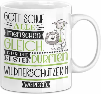 Produktbild von Wildtierschützerin Geschenk Becher Tasse Gott Schuf Alle Menschen Gleich Nur Die Besten Durfeten Wildtierschützerin Werden Geschenkidee Lustig (Weiß)