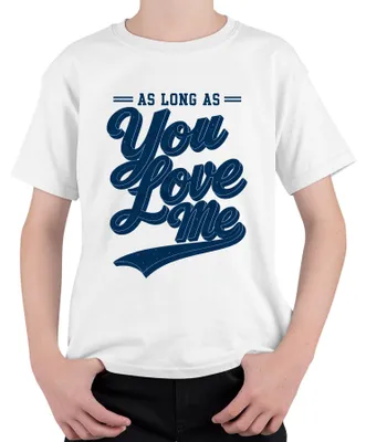 Obrázok produktu pre Tričko s nápisom "As Long As You Love Me", hudba 90. rokov, darček pre fanúšikov boybandov, detské tričko, biela farba, veľkosť 140